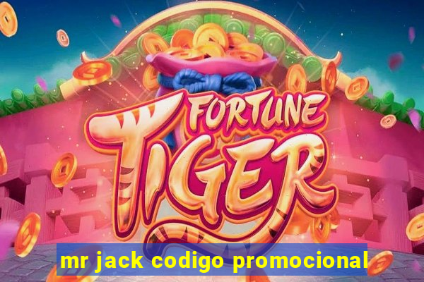 mr jack codigo promocional